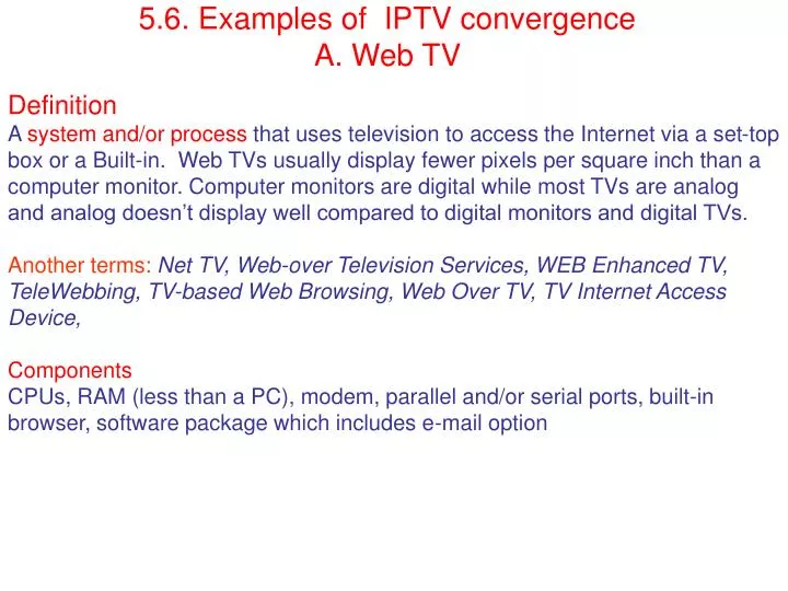 5 6 examples of iptv convergence a web tv