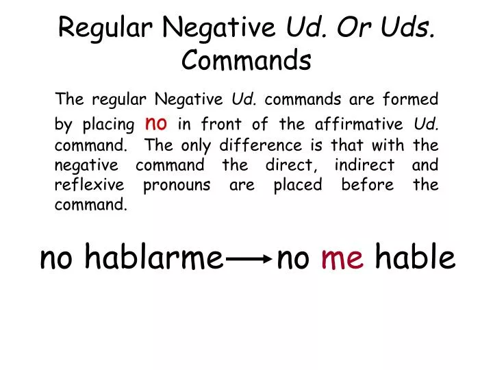 regular negative ud or uds commands