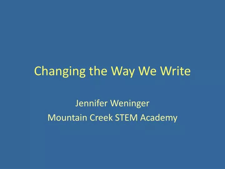 changing the way we write