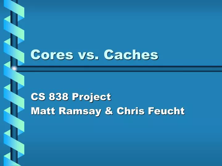 cores vs caches