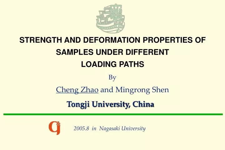strength and deformation properties of samples under different loading paths