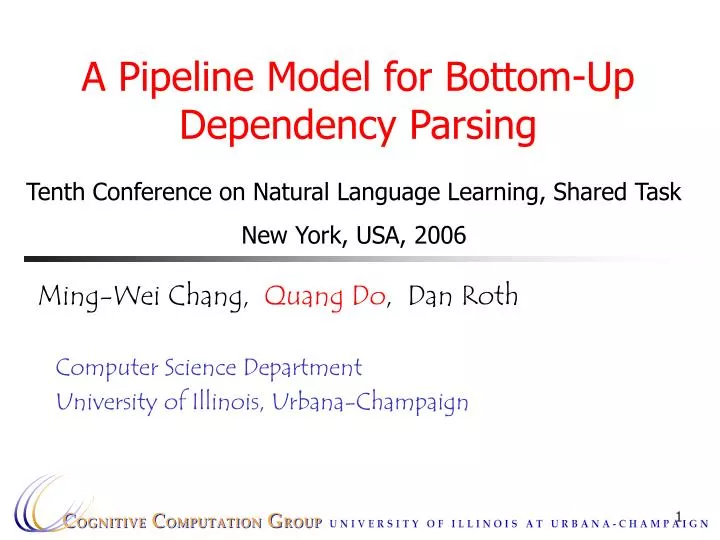 a pipeline model for bottom up dependency parsing