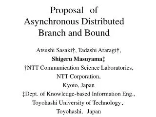 Proposal?of Asynchronous Distributed Branch and Bound