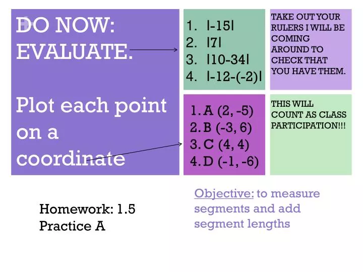 objective to measure segments and add segment lengths