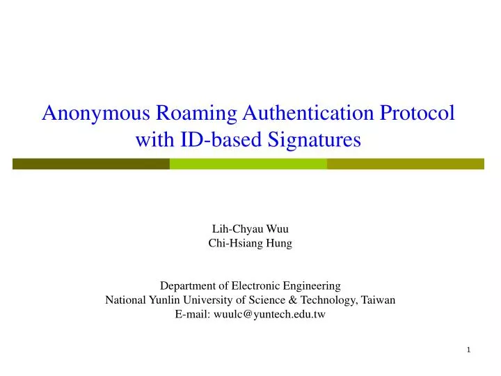 anonymous roaming authentication protocol with id based signatures