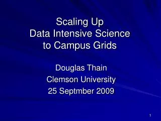 Scaling Up Data Intensive Science to Campus Grids