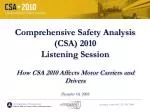 Understanding CSA 2010: Impacts on Motor Carriers and Drivers - slide 1