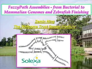 FuzzyPath Assemblies - from Bacterial to Mammalian Genomes and Zebrafish Finishing