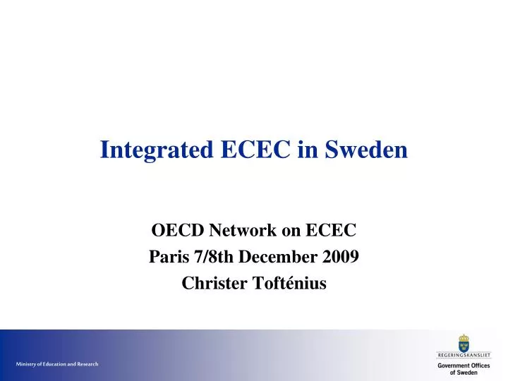 integrated ecec in sweden