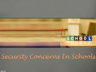 Security In Schools