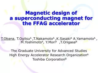 Magnetic design of a superconducting magnet for the FFAG accelerator