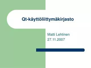 qt k ytt liittym kirjasto