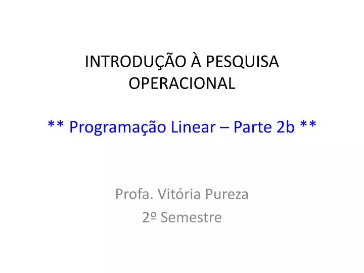 introdu o pesquisa operacional programa o linear parte 2b