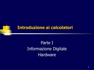 introduzione ai calcolatori