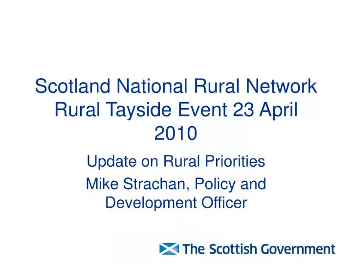 scotland national rural network rural tayside event 23 april 2010