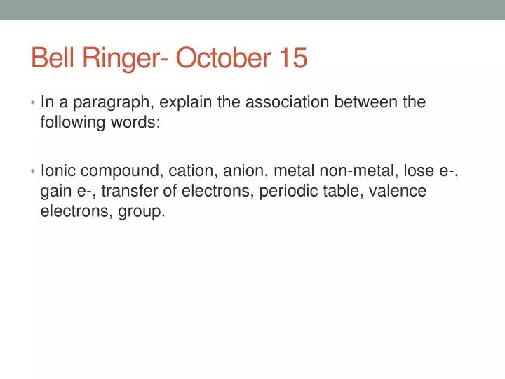 bell ringer october 15