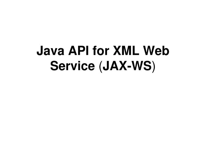 java api for xml web service jax ws