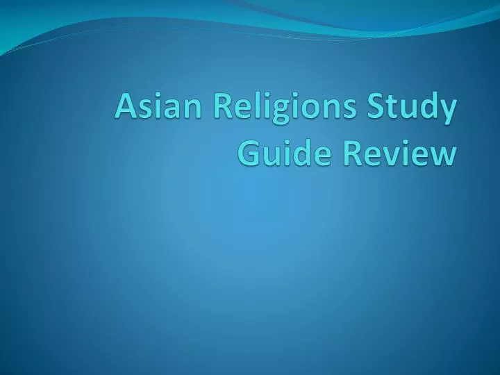 asian religions study guide review