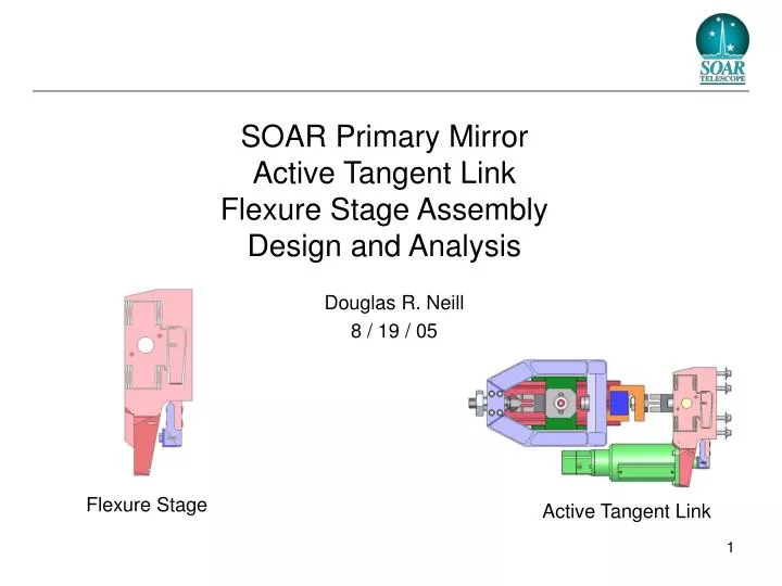 soar primary mirror active tangent link flexure stage assembly design and analysis