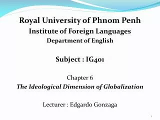Royal University of Phnom Penh Institute of Foreign Languages Department of English