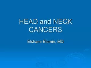 HEAD and NECK CANCERS