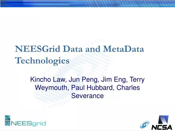 neesgrid data and metadata technologies