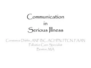 Communication in Serious Illness