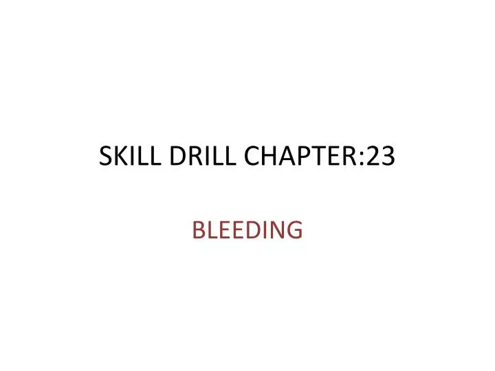 skill drill chapter 23