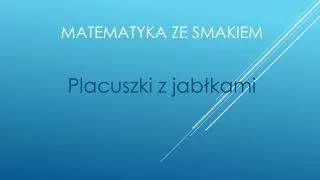 matematyka ze smakiem