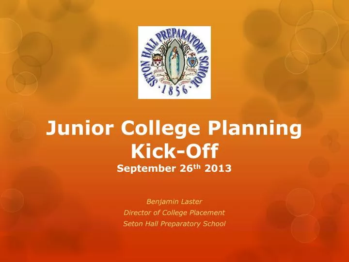 junior college planning kick off september 26 th 2013