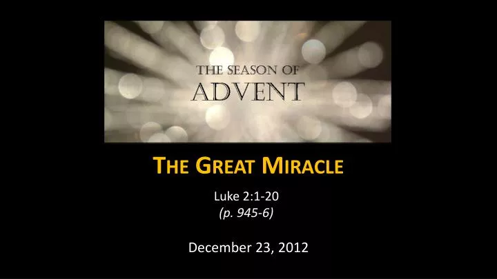 the great miracle