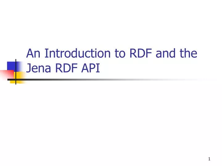 an introduction to rdf and the jena rdf api