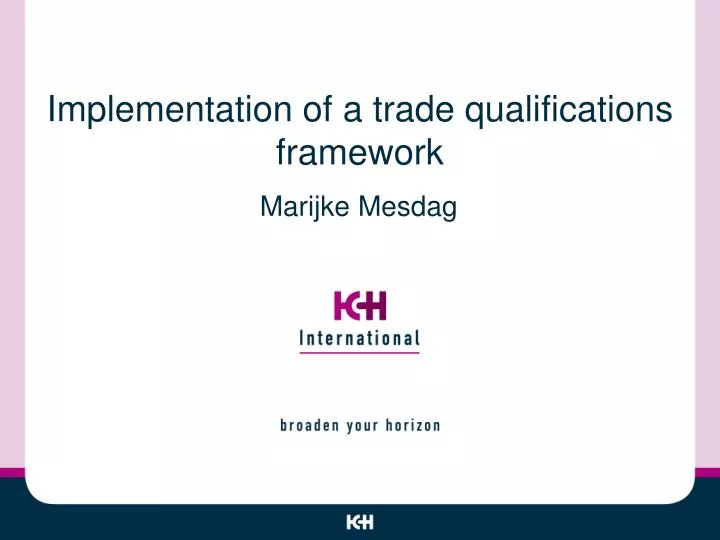 implementation of a trade qualifications framework