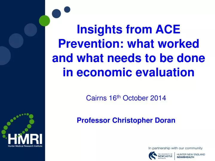 insights from ace prevention what worked and what needs to be done in economic evaluation