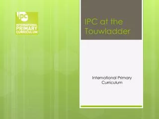 ipc at the touwladder