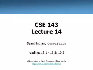 CSE 143 Lecture 14