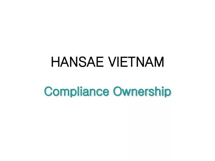 hansae vietnam compliance ownership