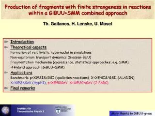 Production of fragments with finite strangeness in reactions wihtin a GiBUU+SMM combined approach