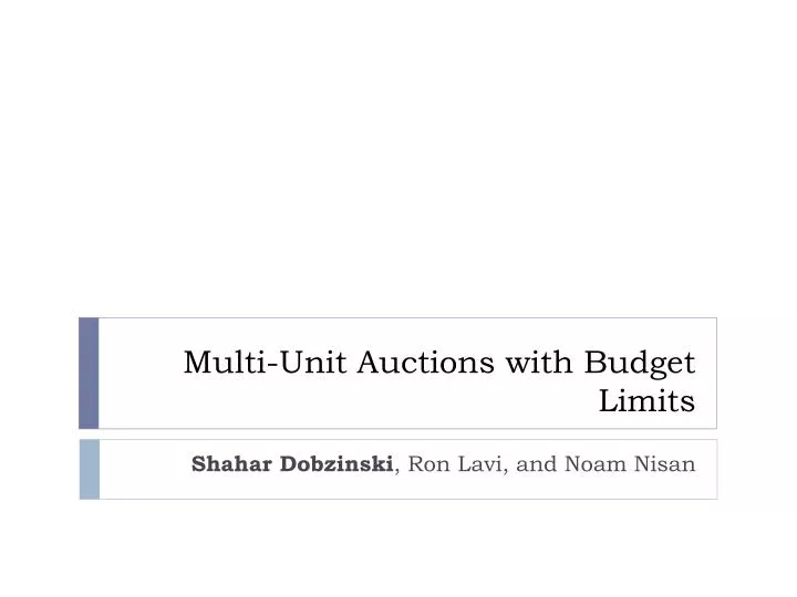 multi unit auctions with budget limits