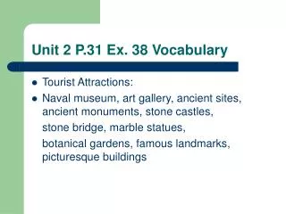 unit 2 p 31 ex 38 vocabulary