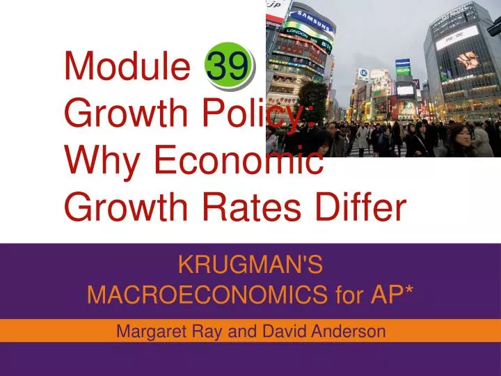 module growth policy why economic growth rates differ
