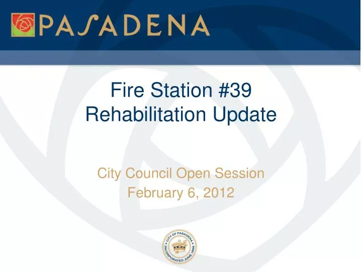 fire station 39 rehabilitation update
