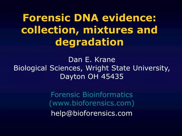 forensic dna evidence collection mixtures and degradation
