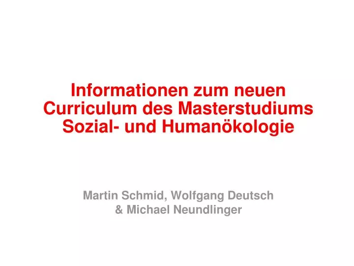 informationen zum neuen curriculum des masterstudiums sozial und human kologie