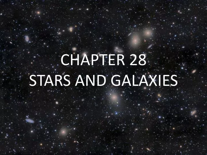 chapter 28 stars and galaxies