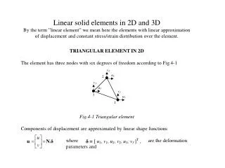Linear solid elements in 2D and 3D