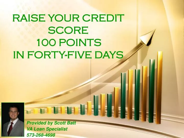 raise your credit score 100 points in forty five days