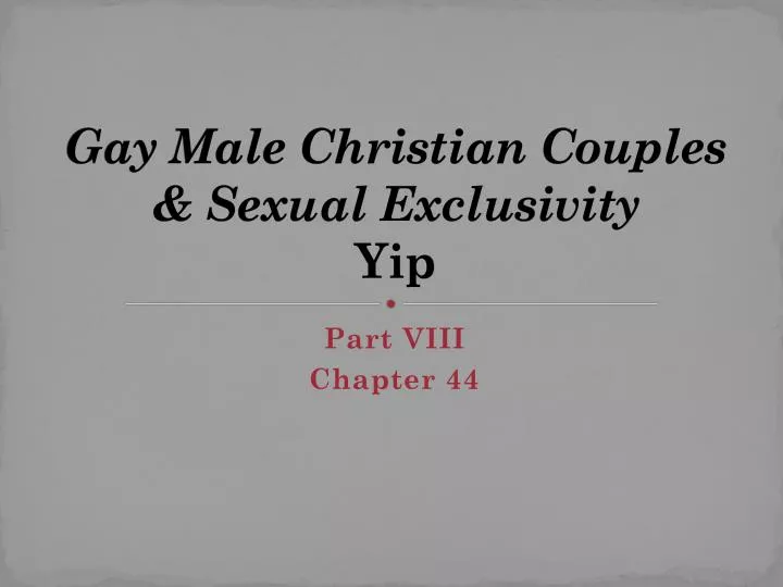 gay male christian couples sexual exclusivity yip
