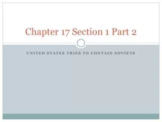 Chapter 17 Section 1 Part 2