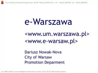e-Warszawa &lt;um.warszawa.pl&gt; &lt;e-warsaw.pl&gt; Dariusz Nowak-Nova City of Warsaw